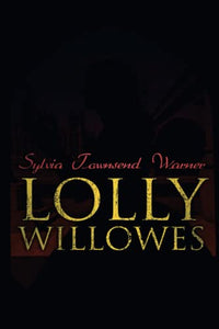 Lolly Willowes 