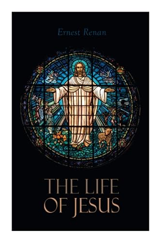 The Life of Jesus