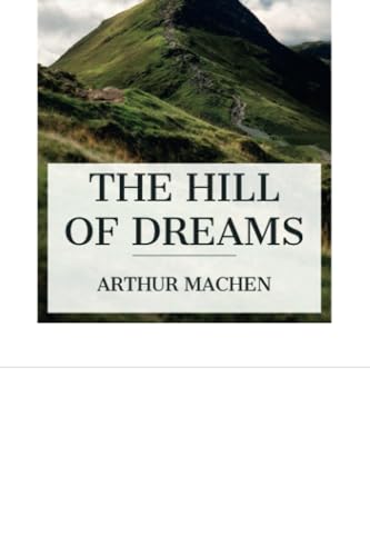 The Hill of Dreams