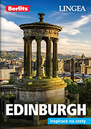 Edinburgh: Inspirace na cesty