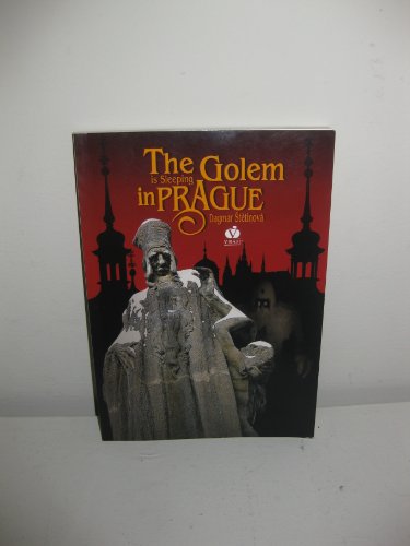 The Golem Is Sleeping in Prague