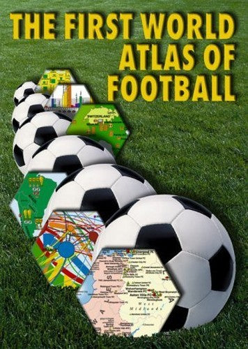 The First World Atlas of Football