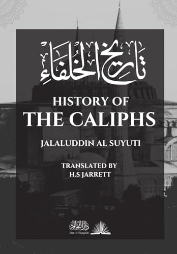 History of the Caliphs : Vol 2