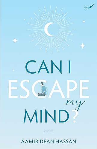 Can I Escape My Mind