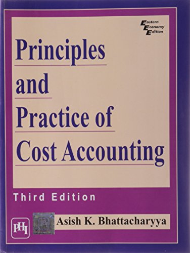 Principles and Practice of Cost Accounting