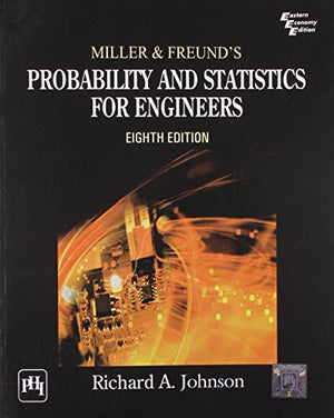 Miller & Freund's Probability and Statistics for Engineers (8th Edition)