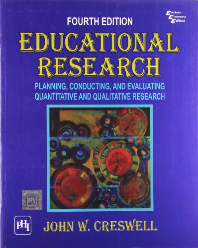 Educational Research: Planning, Conducting, and Evaluating Quantitative and Qualitative Research, 4th ed.