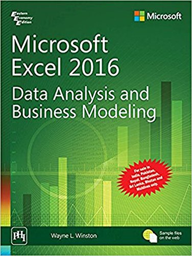 Microsoft Excel 2016 : Data Analysis And Business Modeling