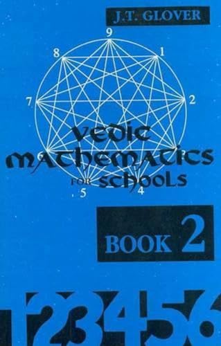 Vedic Mathematics for School: Bk.2