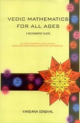 Vedic Mathematics for All Ages