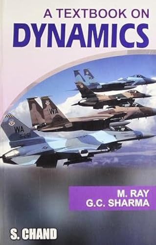 A Textbook on Dynamics