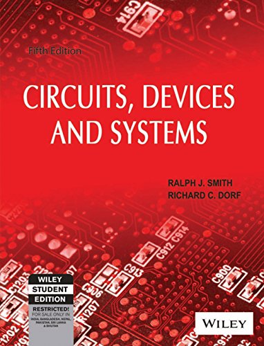 Circuits, Devices And Systems, 5Th Ed