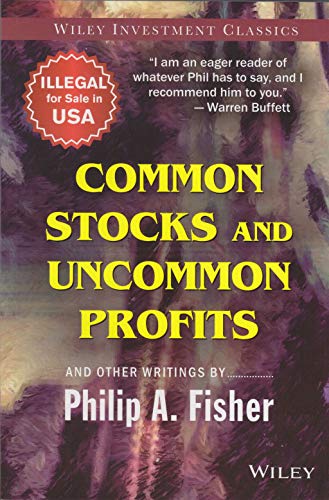 Common Stocks and Uncommon Profits and Other Writings Paperback – 19 Oct 2010