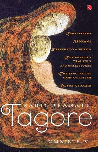 Rabindranath Tagore Omnibus IV