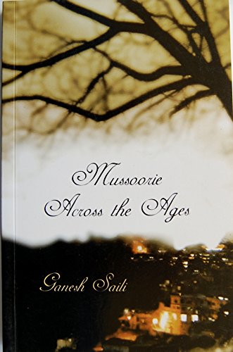 Mussoorie Across the Ages
