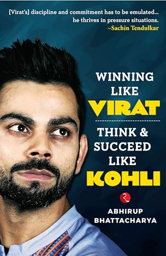 Winning like Virat