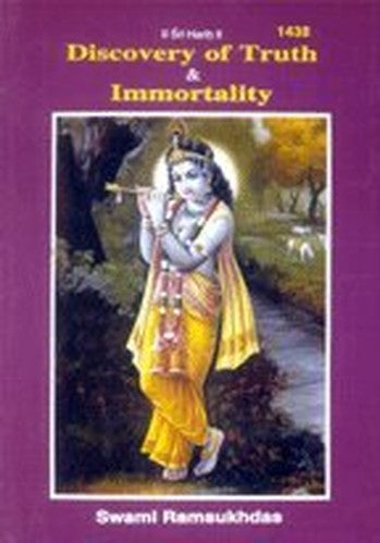 Discovery of Truth & Immortality