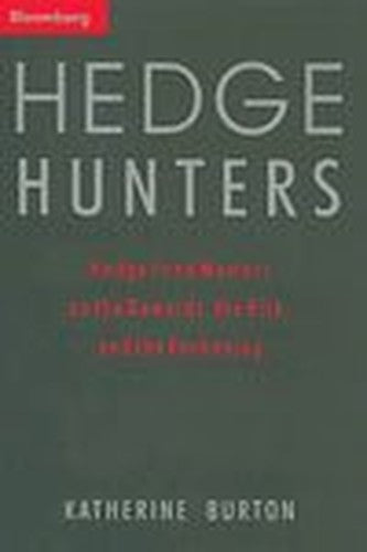 Hedge Hunters