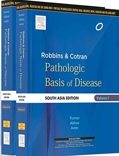 Robbins & Cotran Pathologic Basis of Disease:South Asia Edition