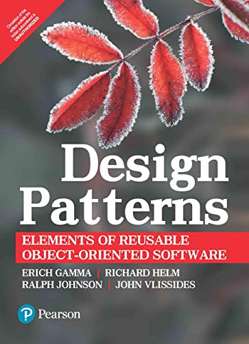 Design Patterns: Elements of Reusable Object-Oriented Software