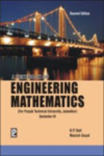 A Textbook of Engineering Mathematics Sem III (PTU, Jalandhar)