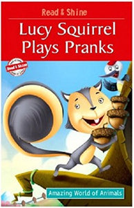 Lucy Squirrel Plays Pranks 