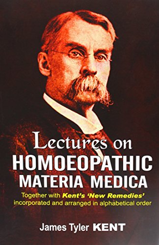 Lectures on Materia Medica with New Remedies