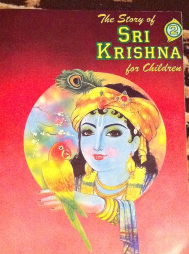 The Story of Sri Krishna for Children, Part 2