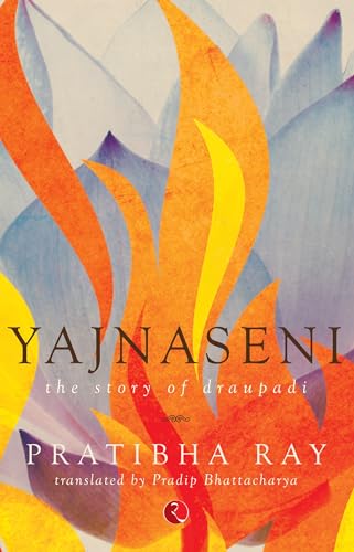 Yajnaseni,the Story of Draupadi