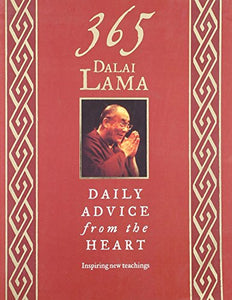 365 Dalai Lama: Daily Advice from the Heart 