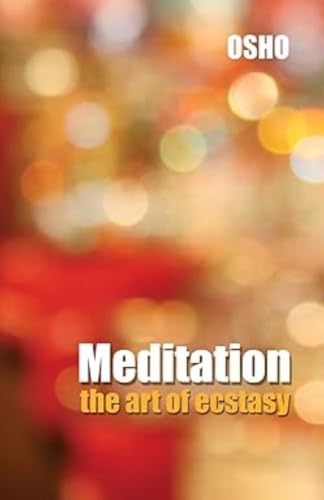 Medition the Art of Ecstasy