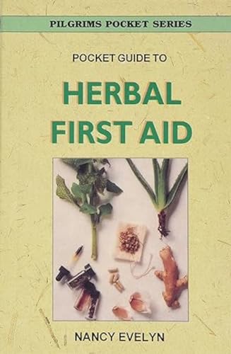 Pocket Guide to Herbal First Aid