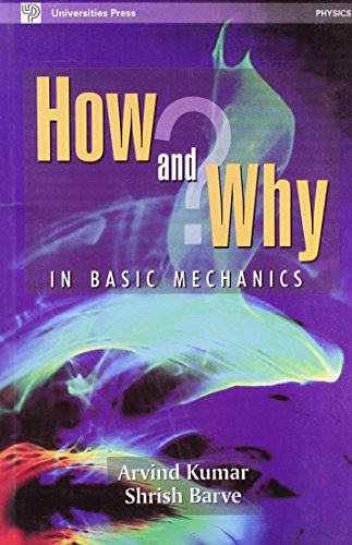 How and Why in Basic Mechanics