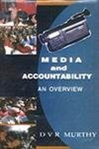 Media and Accountability: An Overview