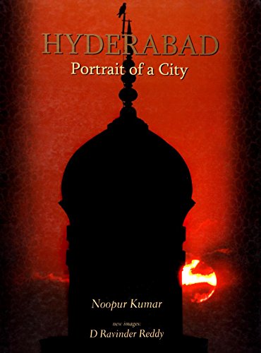 Hyderabad: Portrait of a City