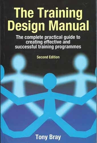 The Training Design Manual, 2nd Edition