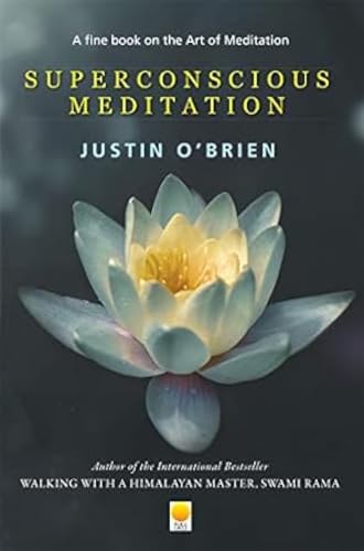 The Superconscious Meditation 2007