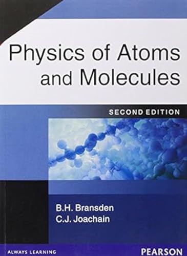 Physics of Atoms & Molecules
