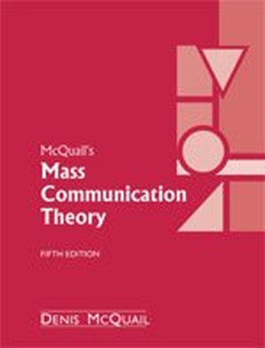 McQuail`s Mass Communication Theory