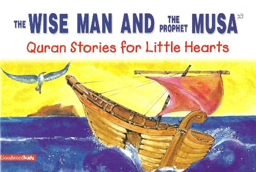 The Wise Man and the Prophet Musa