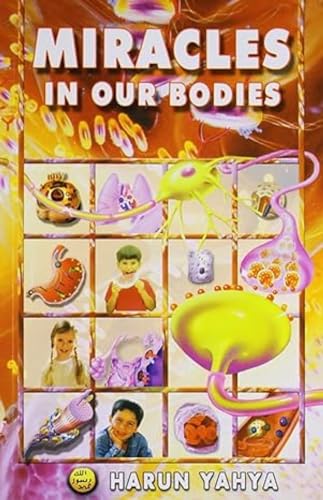 Miracles in Our Bodies