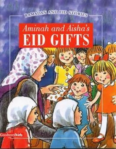 Aminah and Aisha's Eid Gifts