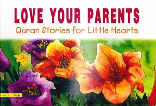 Love Your Parents