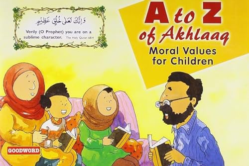 A To Z of Akhlaaq