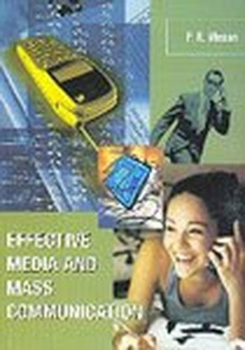 Effective Media And Mass Communication