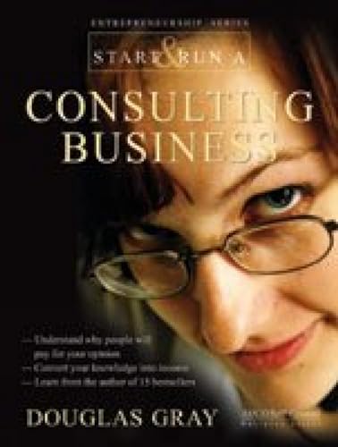 Start and Run a Consultant Business