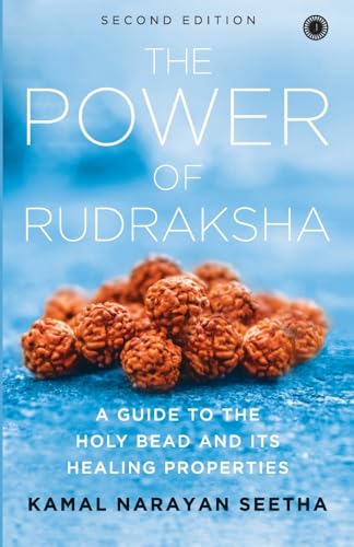 The Power of Rudraksha