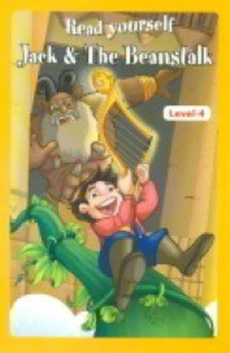 Jack & The Beanstalk : Read Yourself Level 4