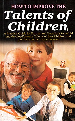 How to Improve the Talents of Children