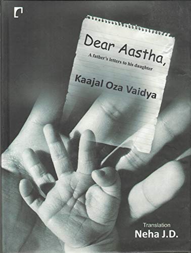 Dear Aastha [Hardcover] Oza Vaidya, Kaajal